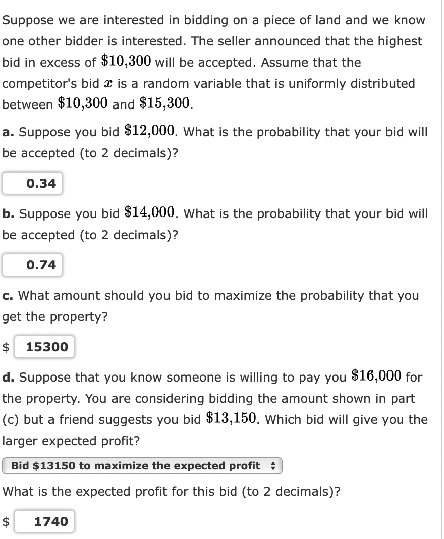 solved-suppose-we-are-interested-in-bidding-on-a-piece-of-chegg