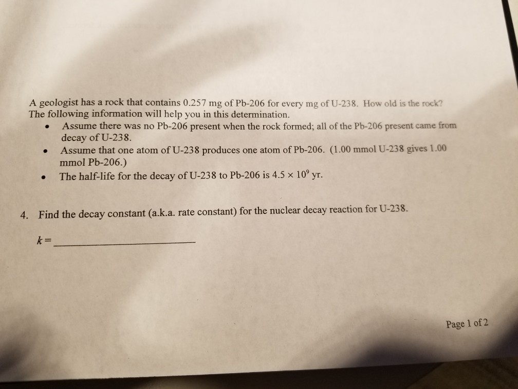 Solved A geologist has a rock that contains 0.257 mg of | Chegg.com