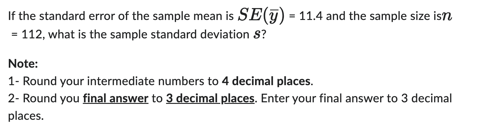 Solved If The Standard Error Of The Sample Mean Is | Chegg.com