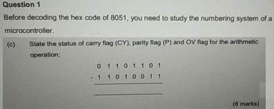 Solved Question 1 Before decoding the hex code of 8051, you | Chegg.com