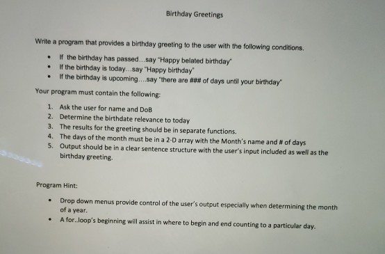 Solved Birthday Greetings Write a program that provides a | Chegg.com