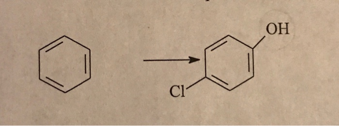 Solved Make 1,4-chlorophenol from benzene. Include all | Chegg.com