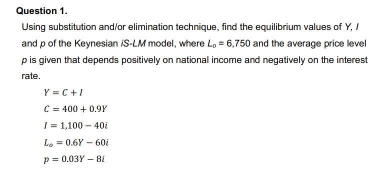 Solved Question 1. Using substitution and/or elimination | Chegg.com