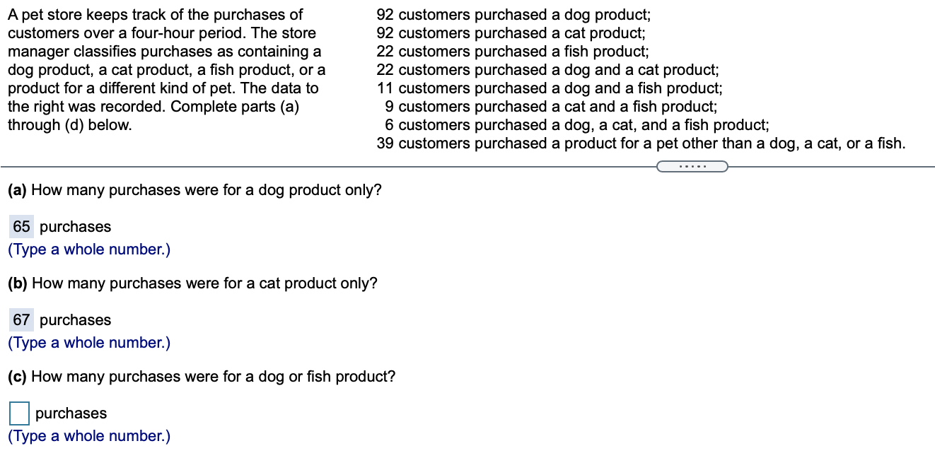 Solved A pet store keeps track of the purchases of customers
