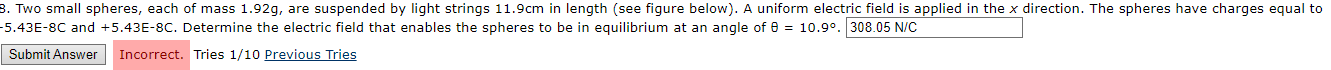 -5.43E-8C ﻿and +5.43E-8C. ﻿Determine the electric | Chegg.com