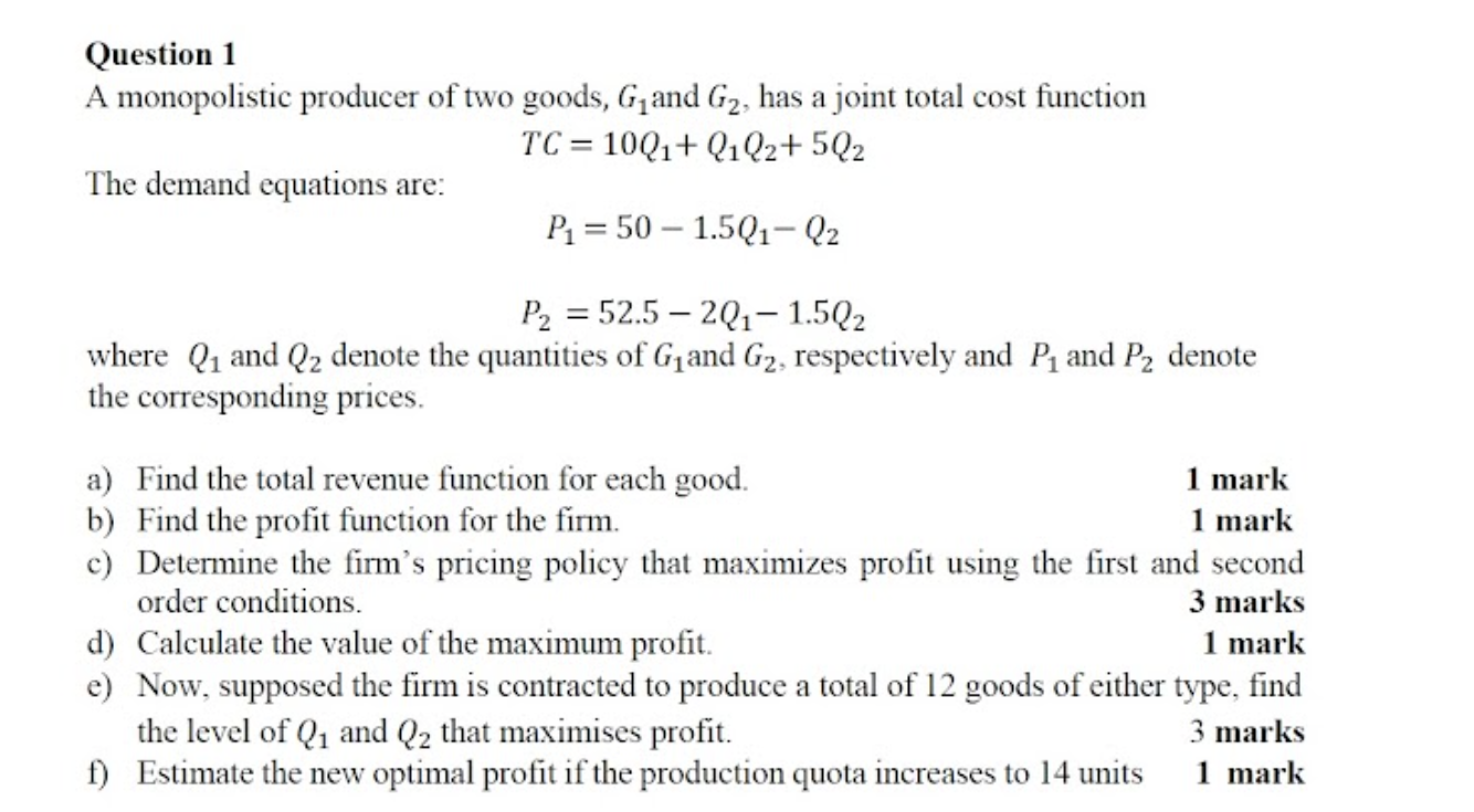 Solved Question 1 A Monopolistic Producer Of Two Goods, G | Chegg.com