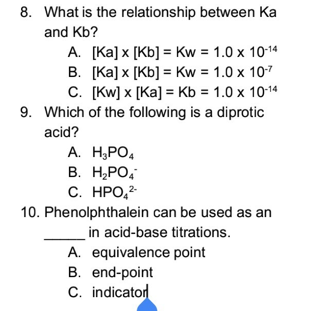 Solved 8. What is the relationship between Ka and Kb A. Chegg