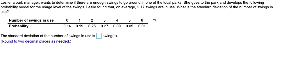 Solved Leslie A Park Manager Wants To Determine If Ther Chegg Com