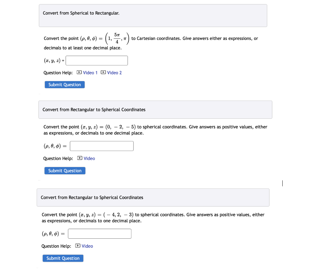 Solved Convert from Spherical to Rectangular. TT to | Chegg.com