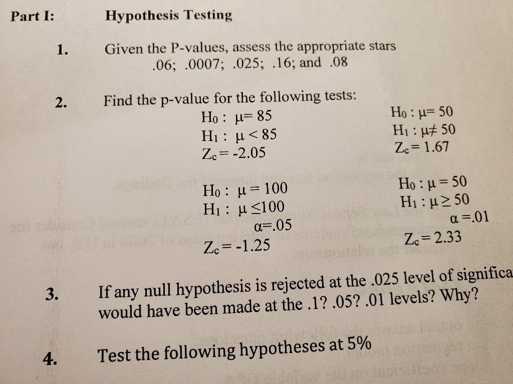 Solved Part I Hypothesis Testing 1. Given the Pvalues,