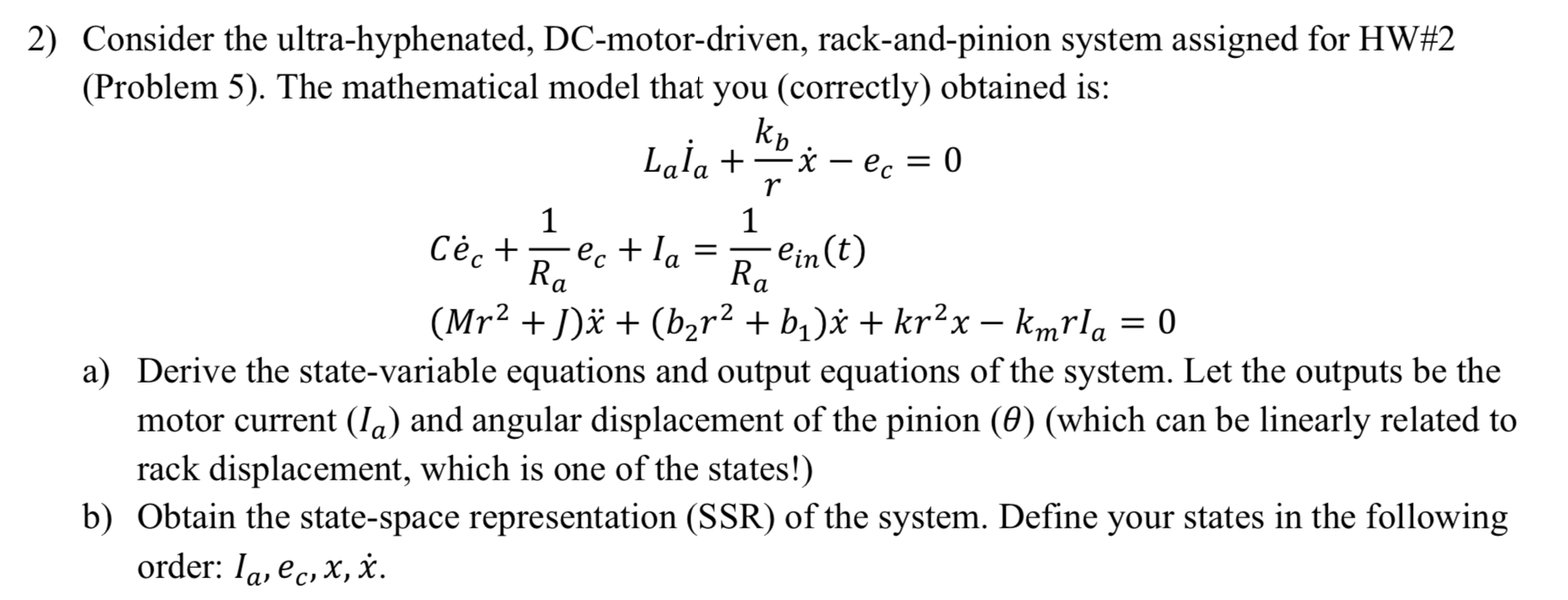 1 2) Consider the ultrahyphenated, DCmotordriven,