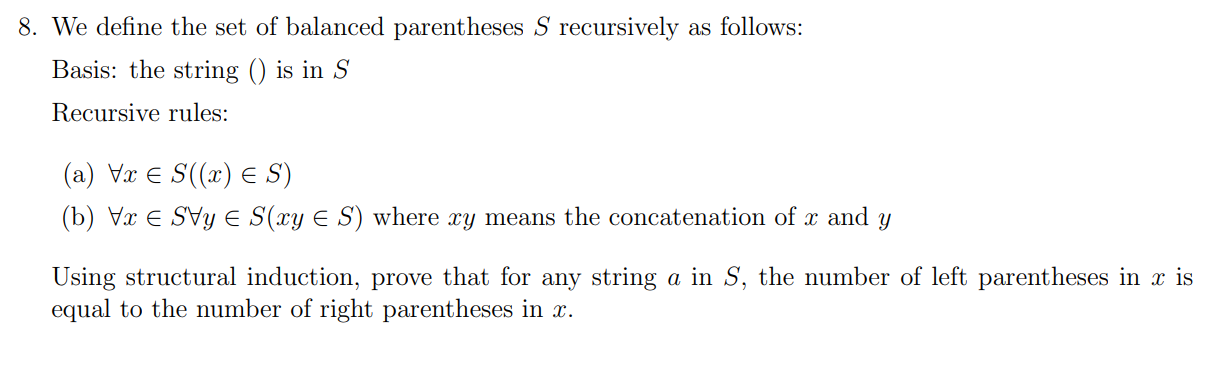 Solved 8. We Define The Set Of Balanced Parentheses S | Chegg.com