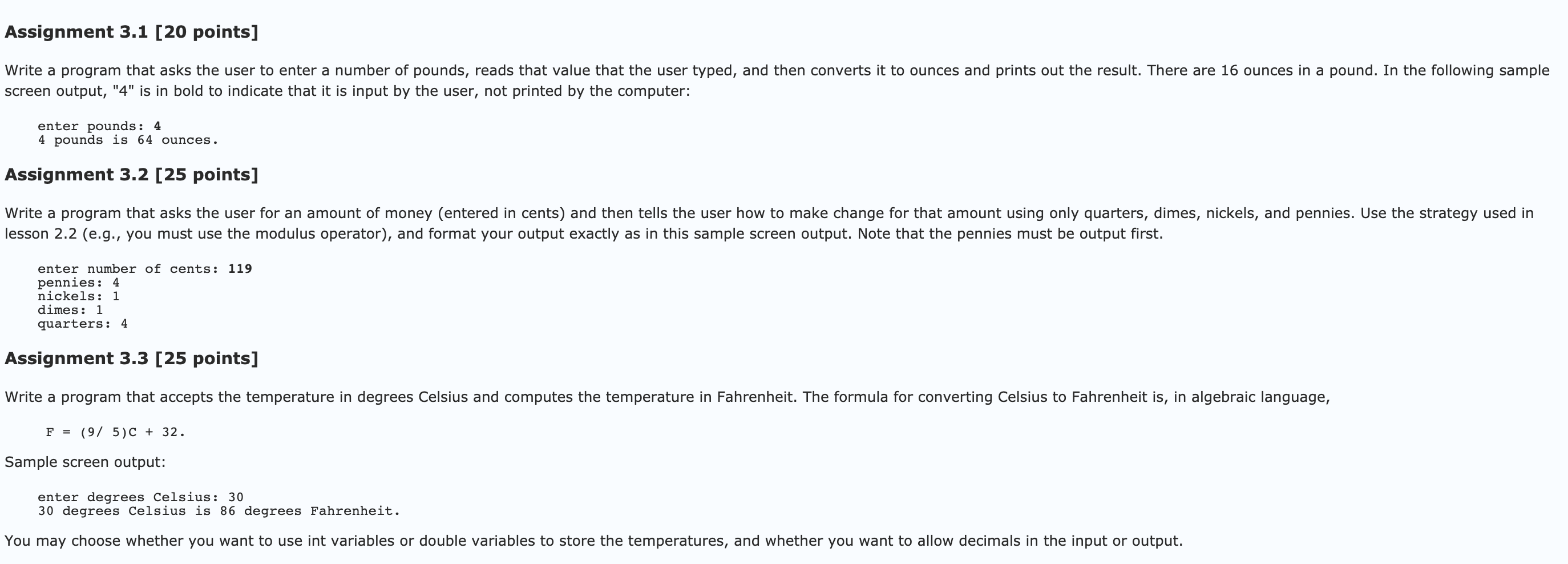 Solved Assignment 3.1 [20 points] Write a program that asks | Chegg.com