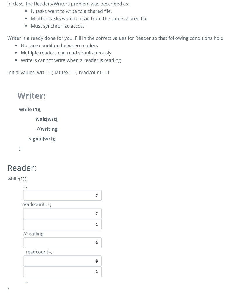 Solved In class, the Readers/Writers problem was described | Chegg.com