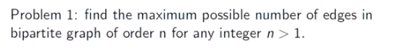Solved Problem 1: find the maximum possible number of edges | Chegg.com