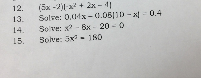 resolva 4 x 10 )- 2 x 5 )= 0