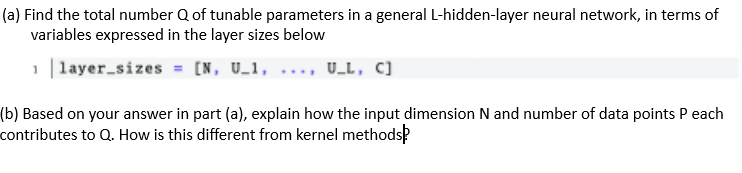 Solved (a) Find the total number Q of tunable parameters in | Chegg.com