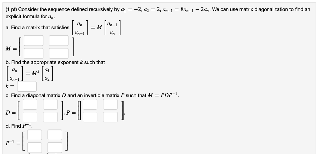 Solved Consider The Sequence Defined Recursively By A12 3058