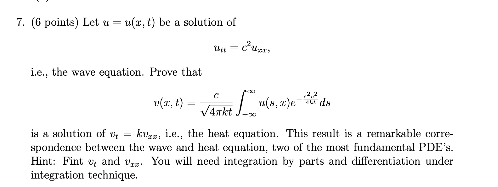 Solved 7 6 Points Let U U X T Be A Solution Of Utt Chegg Com