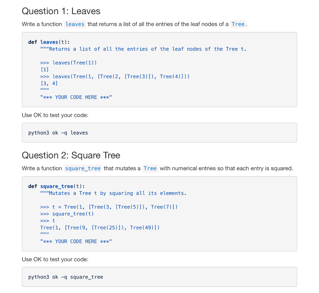 Solved Question 1: Leaves Write a function leaves that | Chegg.com