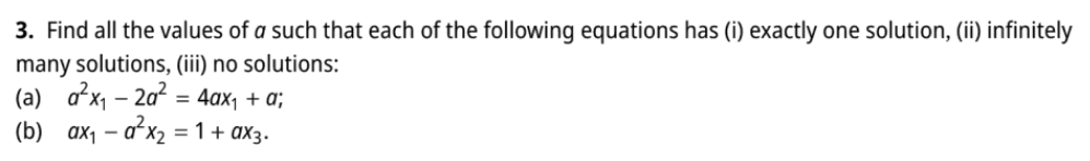 Solved Find all the values of a such that each of the | Chegg.com