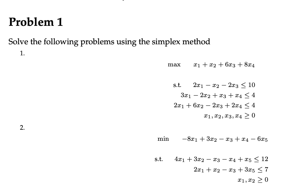 Solved Problem 1 Solve the following problems using the | Chegg.com