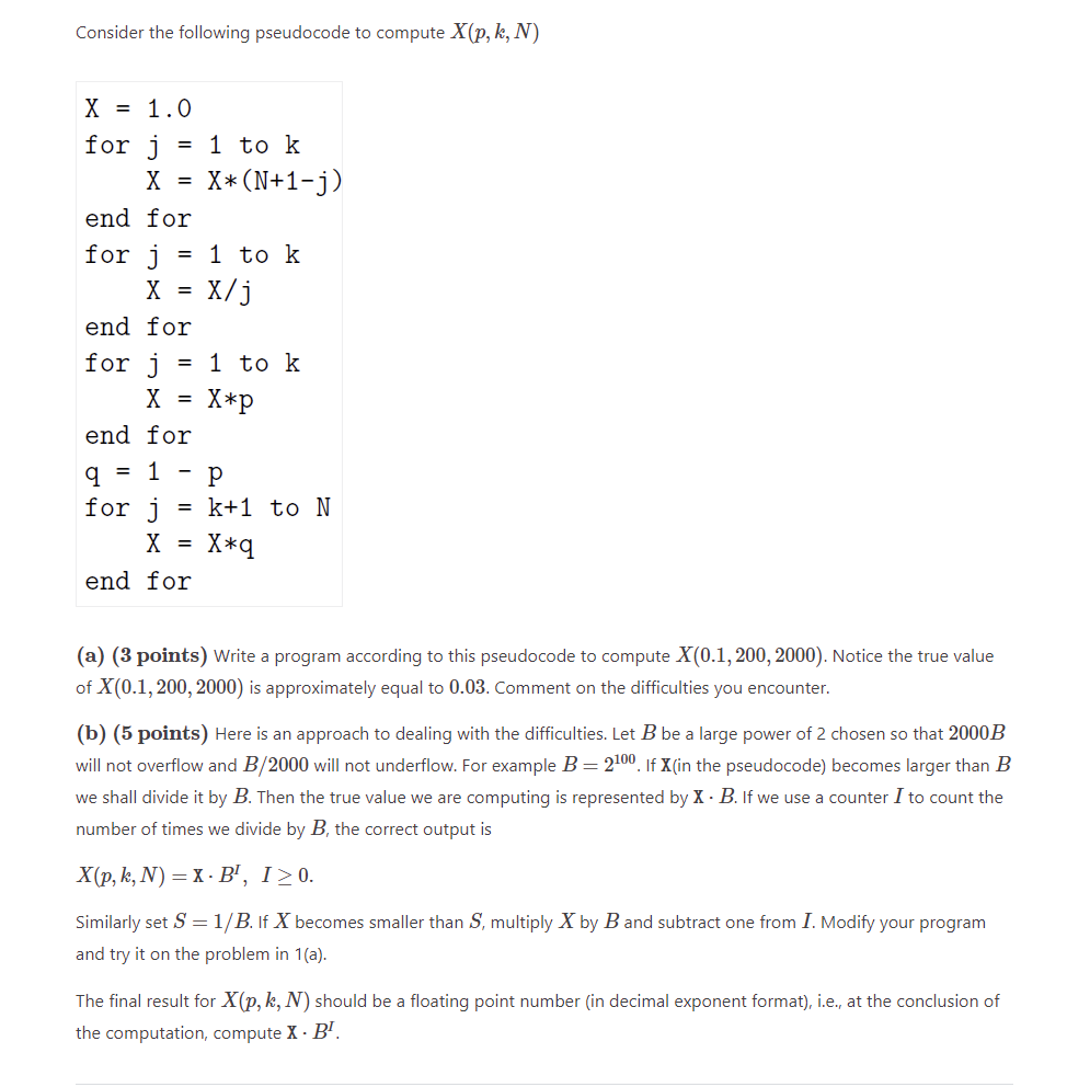 Solved Consider The Following Pseudocode To Compute X P K N