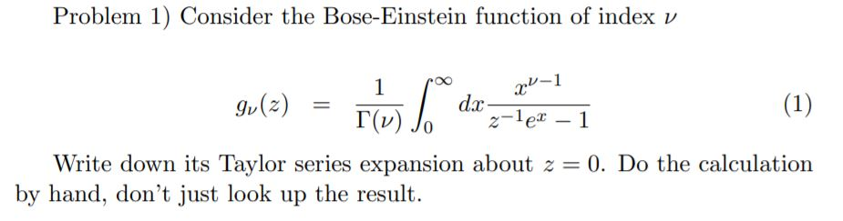 Solved Problem 1) Consider the Bose-Einstein function of Chegg.com