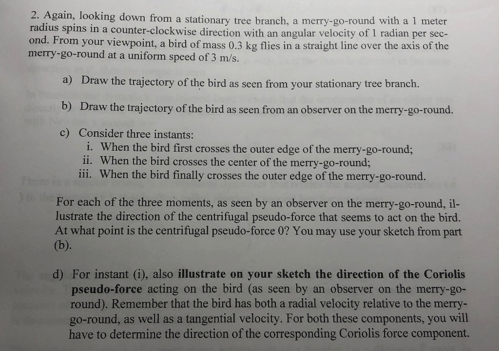 Solved 2. Again, looking down from a stationary tree branch,