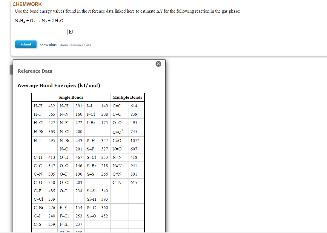 Solved CHEMWORK Use the bond energy values found in the Chegg