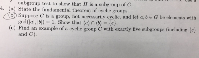 Solved subgroup test to show that H is a subgroup of G. 4. | Chegg.com