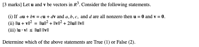 Solved [3 marks] Let u and v be vectors in R?. Consider the | Chegg.com