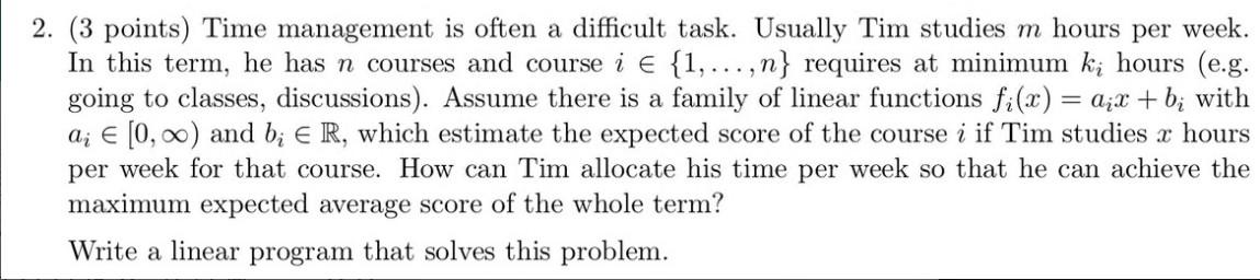 Solved 2. (3 points) Time management is often a difficult | Chegg.com