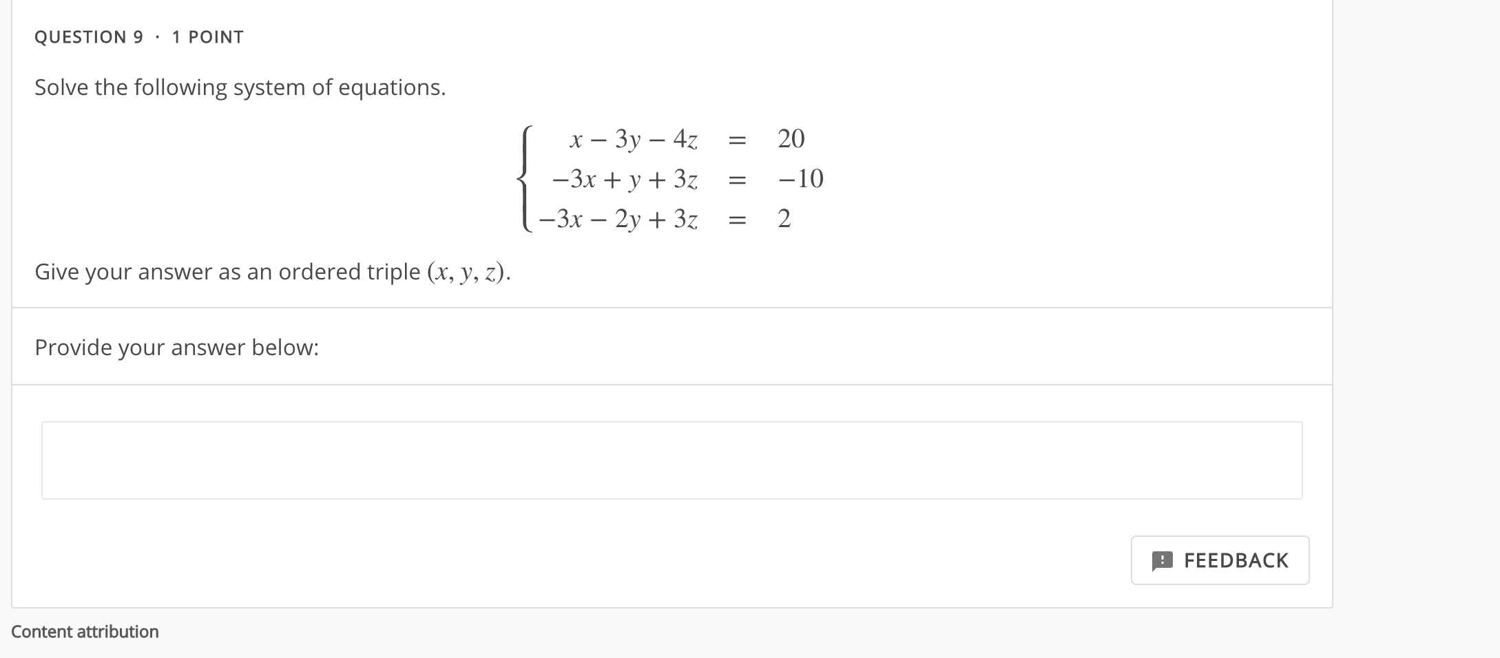 Solved Solve The Following System Of Equations. Give Your | Chegg.com