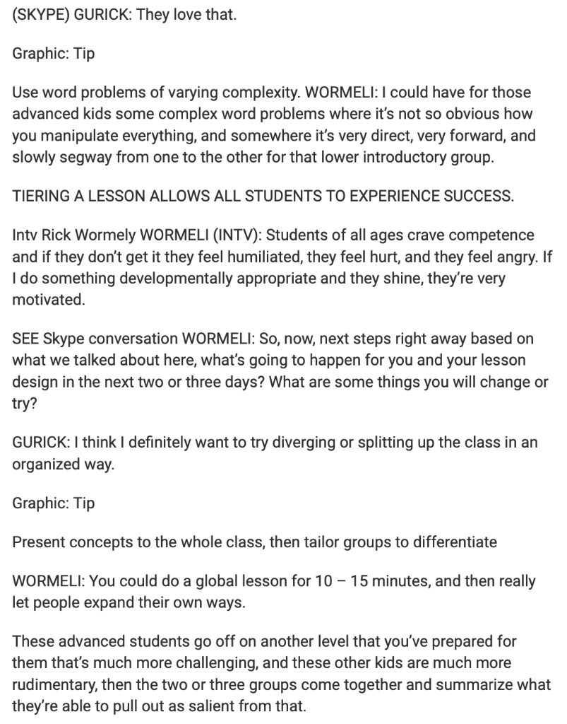 (SKYPE) GURICK: They love that.
Graphic: Tip
Use word problems of varying complexity. WORMELI: I could have for those
advance