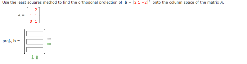 Solved Use the least squares method to find the orthogonal | Chegg.com