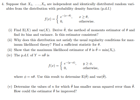 4 Suppose That X1 Xn Are Independent And Chegg