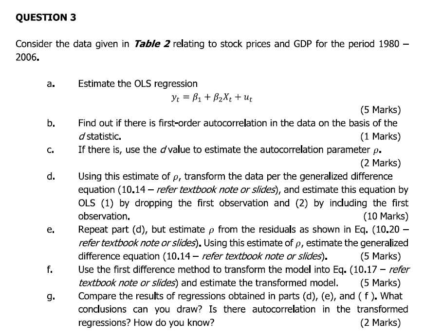 Solved QUESTION 3 Consider the data given in Table 2 | Chegg.com