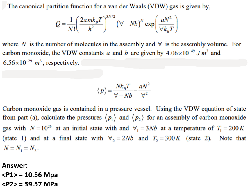 Solved The canonical partition function for a van der Waals | Chegg.com