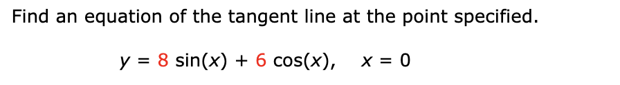 Solved Find an equation of the tangent line at the point | Chegg.com