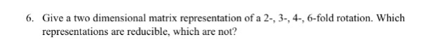 Solved Give a two dimensional matrix representation of a 2-, | Chegg.com