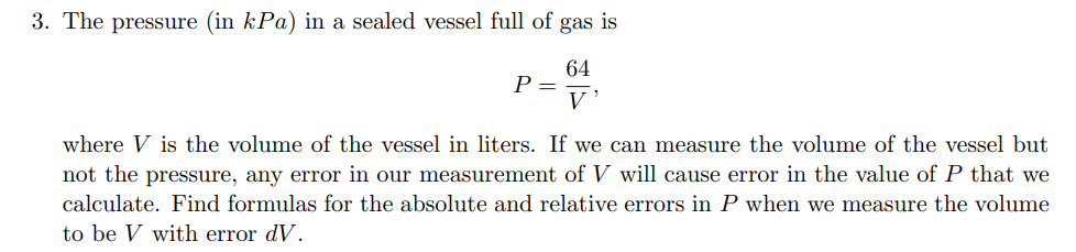 Solved 3. The pressure (in kPa ) in a sealed vessel full of | Chegg.com