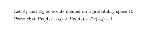 Solved Let A1 and A2 be events defined on a probability | Chegg.com