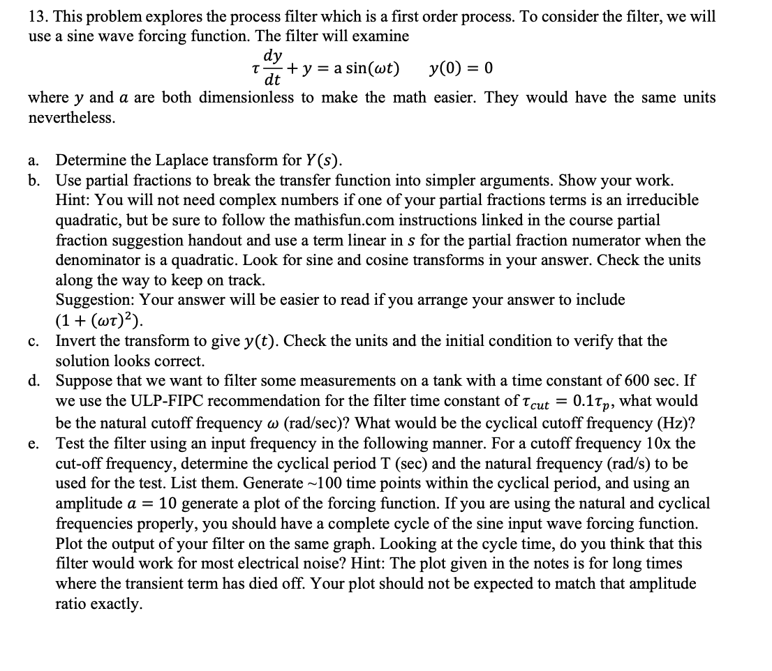Solved 13. This problem explores the process filter which is | Chegg.com