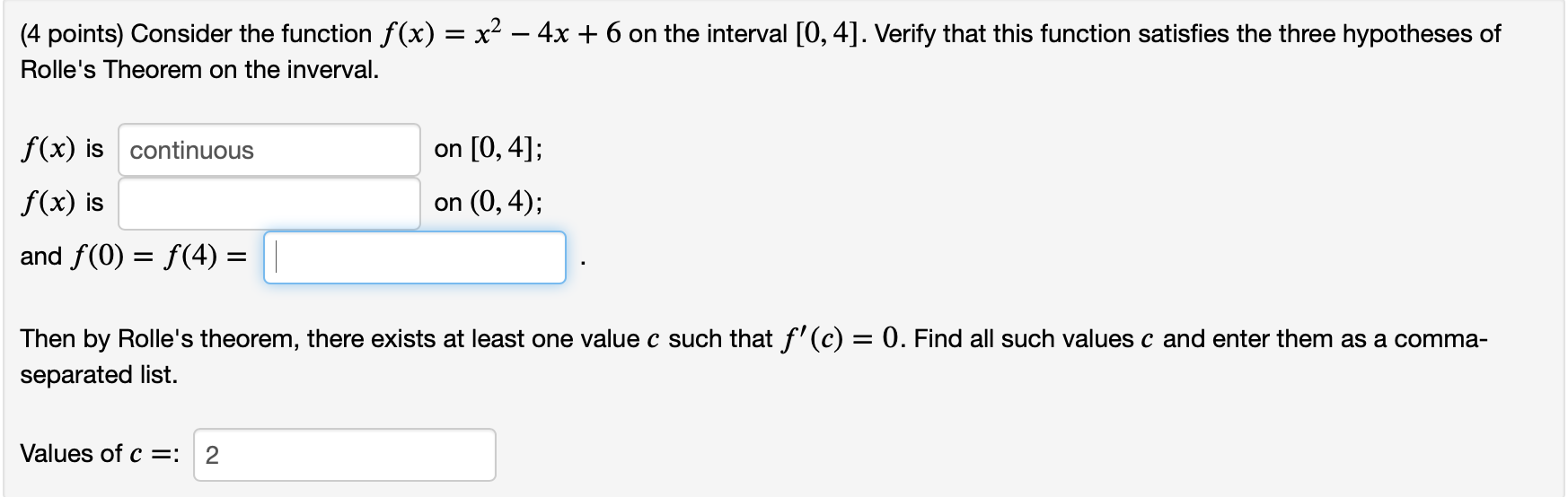 Solved (4 points) Consider the function f(x) = x2 – 4x + 6 | Chegg.com