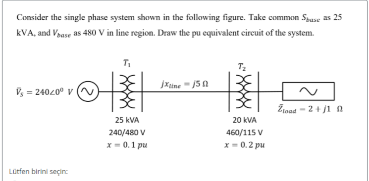 Solved Consider the single phase system shown in the | Chegg.com