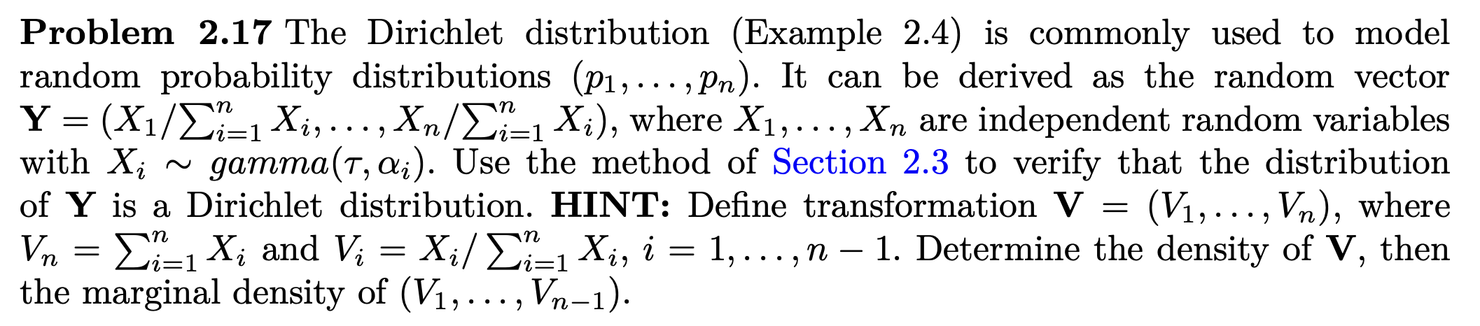 Problem 2.17 The Dirichlet distribution (Example 2.4) | Chegg.com