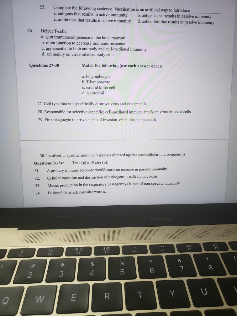 Solved 25. Complete the following sentence. Vaccination is