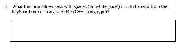 Solved 3. What function allows text with spaces (or | Chegg.com