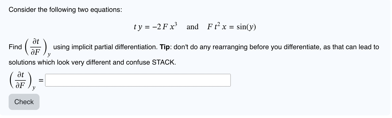 Solved Consider the following two equations: ty=−2Fx3 and | Chegg.com